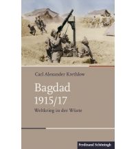Travel Literature Bagdad 1915/17 Schöningh Verlag