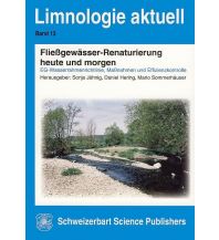 Naturführer Fließgewässer-Renaturierung heute und morgen Schweizerbart'sche Verlagsbuchhandlung