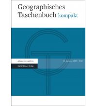 Geography Geographisches Taschenbuch kompakt 2017/2018 Franz Steiner Verlag Wiesbaden GmbH.