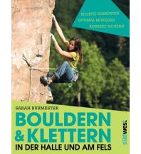 Kletterführer Bouldern & Klettern in der Halle und am Fels Südwest Verlag GmbH & Co. KG