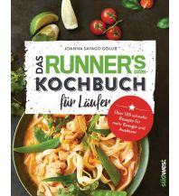Laufsport und Triathlon Das Runner's World Kochbuch für Läufer Südwest Verlag GmbH & Co. KG