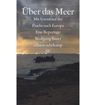 Travel Literature Über das Meer Suhrkamp Verlag