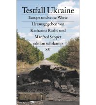 Reiselektüre Testfall Ukraine Suhrkamp Verlag
