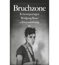 Travel Literature Bruchzone Suhrkamp Verlag