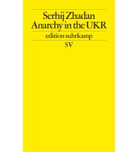 Reise Anarchy in the UKR Suhrkamp Verlag