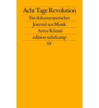 Reiselektüre Acht Tage Revolution Suhrkamp Verlag