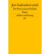 Reiselektüre Der Preis unserer Freiheit Suhrkamp Verlag