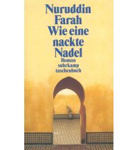 Travel Literature Wie eine nackte Nadel Suhrkamp Verlag