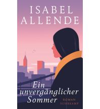 Travel Literature Ein unvergänglicher Sommer Suhrkamp Verlag
