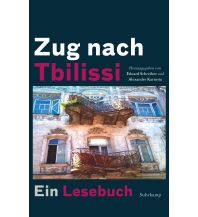 Reiseführer Asien Zug nach Tbilissi Suhrkamp Verlag