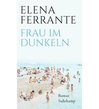 Travel Literature Frau im Dunkeln Suhrkamp Verlag