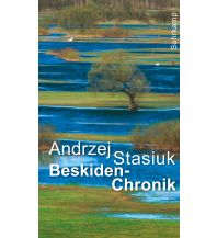 Reiselektüre Beskiden-Chronik Suhrkamp Verlag