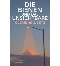 Die Bienen und das Unsichtbare Suhrkamp Verlag