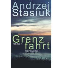 Travel Literature Grenzfahrt Suhrkamp Verlag