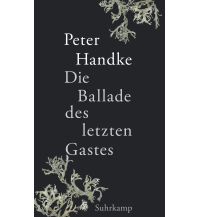 Travel Literature Die Ballade des letzten Gastes Suhrkamp Verlag