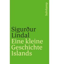 Reiseführer Island Eine kleine Geschichte Islands Suhrkamp Verlag