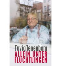 Travel Literature Allein unter Flüchtlingen Suhrkamp Verlag