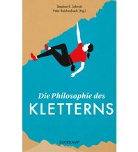 Climbing Stories Die Philosophie des Kletterns Suhrkamp Verlag