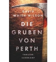 Reiselektüre Die Gruben von Perth Suhrkamp Verlag