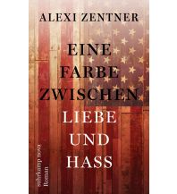 Travel Literature Eine Farbe zwischen Liebe und Hass Suhrkamp Verlag