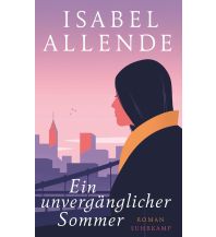 Travel Literature Ein unvergänglicher Sommer Suhrkamp Verlag