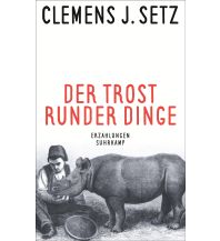 Der Trost runder Dinge Suhrkamp Verlag