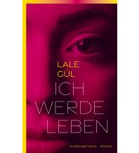 Reiselektüre Ich werde leben Suhrkamp Verlag