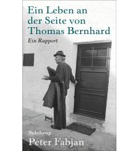Travel Ein Leben an der Seite von Thomas Bernhard Suhrkamp Verlag