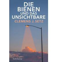 Reise Die Bienen und das Unsichtbare Suhrkamp Verlag