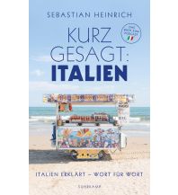 Travel Literature Kurz gesagt: Italien Suhrkamp Verlag