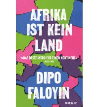 Travel Writing Afrika ist kein Land Suhrkamp Verlag