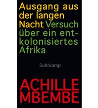Travel Literature Ausgang aus der langen Nacht Suhrkamp Verlag