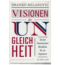 Reiselektüre Visionen der Ungleichheit Suhrkamp Verlag