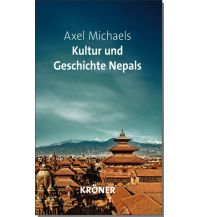 Reiseführer Kultur und Geschichte Nepals Alfred Kröner Verlag GmbH & Co KG