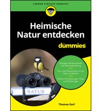 Naturführer Heimische Natur entdecken für Dummies Wiley