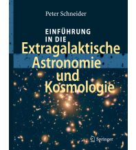 Astronomie Einführung in die Extragalaktische Astronomie und Kosmologie Springer