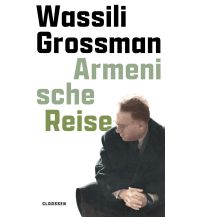 Reiseerzählungen Armenische Reise Claassen Verlag GmbH