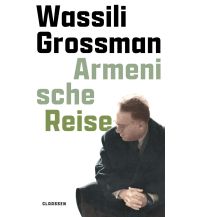 Travel Writing Armenische Reise Claassen Verlag GmbH