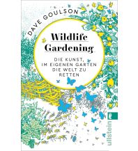 Wildlife Gardening Ullstein Verlag