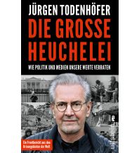 Die große Heuchelei Ullstein Verlag