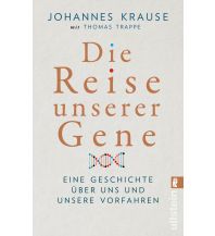 Die Reise unserer Gene Ullstein Verlag