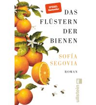 Reise Das Flüstern der Bienen Ullstein Verlag