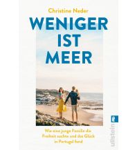 Reiseerzählungen Weniger ist Meer Ullstein Verlag