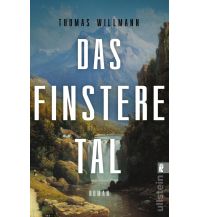 Reiselektüre Das finstere Tal Ullstein Verlag