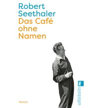 Travel Literature Das Café ohne Namen Ullstein Verlag