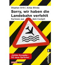 Fiction »Sorry, wir haben die Landebahn verfehlt« Ullstein Verlag