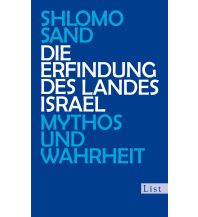 Reiseführer Die Erfindung des Landes Israel Paul List Verlag GmbH