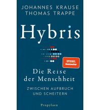Reise Hybris Propyläen Verlag