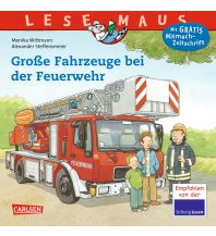 Kinderbücher und Spiele LESEMAUS 122: Große Fahrzeuge bei der Feuerwehr Carlsen Verlag
