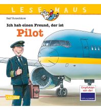 Children's Books and Games LESEMAUS 73: Ich hab einen Freund, der ist Pilot Carlsen Verlag